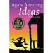 Inga's Amazing Ideas