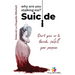Suicide, why are you stalking me?