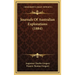 Journals Of Australian Explorations (1884)
