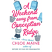A Weekend Away from Conception Ridge