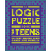 The Logic Puzzle Book for Teens: 100 Challenging Brain Games and Puzzles