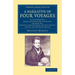 A Narrative of Four Voyages: To the South Sea, North and South Pacific Ocean, Chinese Sea, Ethiopic and Southern Atlantic Ocean, Indian and Antarct
