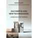 Old Inertia and New Technologies: Living in a Fast World