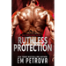 Ruthless Protection