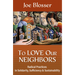 To Love Our Neighbors: Radical Practices in Solidarity, Sufficiency, and Sustainability