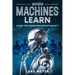 When Machines Learn: AI and the Transformation of Society