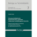 Erfassung Fachdidaktischer Kompetenzfacetten Angehender Lehrpersonen Technikbezogenen Unterrichts: Empirische Untersuchungen Zur Erweiterung Und Langs