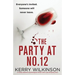 The Party at Number 12: A totally addictive psychological thriller with a jaw-dropping twist