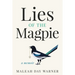 Lies of the Magpie