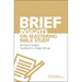 The Brief Insights on Mastering Bible Study: 80 Expert Insights, Explained in a Single Minute