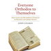 Everyone Orthodox to Themselves: John Locke and His American Students on Religion and Liberal Society