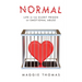 Normal: Life in the Silent Prison of Emotional Abuse