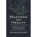 Masters of Health: Racial Science and Slavery in U.S. Medical Schools