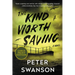 The Kind Worth Saving