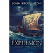 Expulsion: A Tale Of Two Vikings