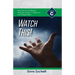 Watch This!: Cycle C Sermons for Pentecost through Proper 17 Based on the Gospel Texts