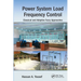 Power System Load Frequency Control: Classical and Adaptive Fuzzy Approaches