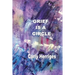 Grief is a Circle