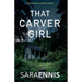That Carver Girl