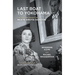 Last Boat to Yokohama: The Life and Legacy of Beate Sirota Gordon
