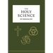 The Holy Science