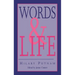 Words and Life