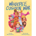 Whoopee Cushion War