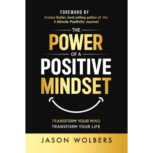 The Power of a Positive Mindset