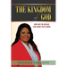 The Kingdom of God: Dont Miss the Message Jesus Wants You to Know