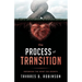 The Process Of Transition: Reforming The Heart For Growth