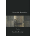 Permeable Boundaries