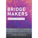 Bridge Makers: Becoming a Citizen Futurist