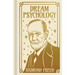 Dream Psychology: Gilded Pocket Edition