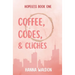 Coffee, Codes, & Cliches