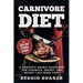 Carnivore Diet: A Complete Animal Based Diet For Strength, Energy, And Weight Loss Made Easy
