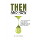 Then and Now. Food in the Time of the Prophet and Food Now