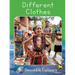 Different Clothes: Fluency Launch