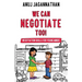 We Can Negotiate Too!