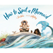 How to Spot a Mermaid