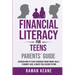 Financial Literacy for Teens Parents' Guide