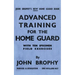 Advanced Training for the Home Guard with Ten Specimen Field Exercises