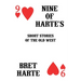 Nine of Harte's: Short Stories of the Old West