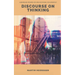 Discourse on Thinking