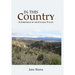 In This Country: A Chronicle of the Cuyama Valley