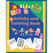 Activity and coloring book: fun abc activity and coloring book for kids ages from 3 to 6