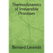 Thermodynamics of Irreversible Processes