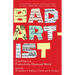 Bad Artist: Creating in a Productivity-Obsessed World