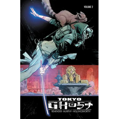 Tokyo Ghost, Volume 2