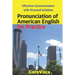 Pronunciation of American English for Practice: Effective Communication with Stressed Syllables