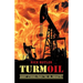 turmOIL: Short Stories from the Oil Industry